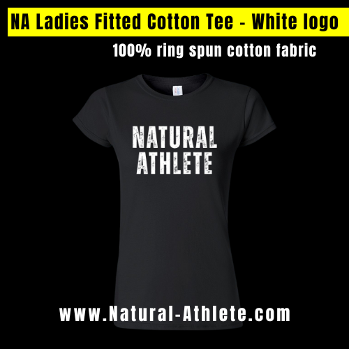 NATURAL ATHLETE Ladies Fitted Cotton Tee - White logo
