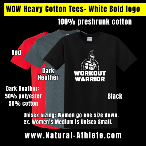 WORKOUT WARRIOR Heavy Cotton Tees - White Bold logo